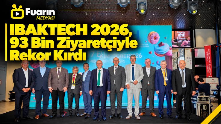 IBAKTECH İstanbul 2026, 14-17 Ekim tarihlerinde kapılarını 15. kez açtı